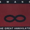 Swans - The Great Annihilator - Drainland (2 x CD, Ed. US, 2017)