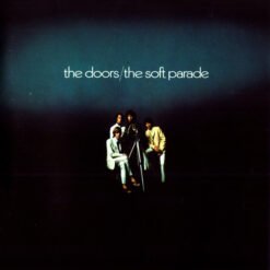 The Doors - The Soft Parade (CD, Ed. Europe)