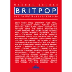 Marcos Gendre - Britpop: La vida moderna es una basura  (Libro)