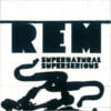 R.E.M - Supernatural Superserious (Vinilo, 7", Ed. US, 2008)