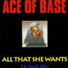 Ace Of Base All That She Wants 12
