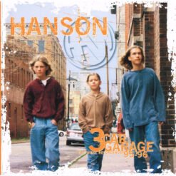 Hanson - 3 Car Garage: The Indie Recordings '95-'96 (CD, Ed. Europe, 1998)