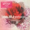 Garbage - Beautifulgarbage (Vinilo, 2 LP, Ed. US, 2001)