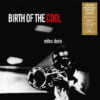 Miles Davis - Birth Of The Cool (Vinilo, Ed. Europe, 2017, Gatefold, 180 gram.)