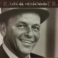 Frank Sinatra - Fly Me To The Moon (CD, Ed. US, 2005)