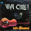 Inti Illimani ¡Viva Chile LP Album