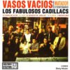 Los Fabulosos Cadillacs Vasos Vacios Comp