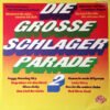 Varios - Die Grosse Schlagerparade 2 (Vinilo, Ed. Germany, 1976)