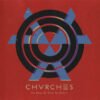 Chvrches The Bones Of What You Believe CD Album