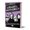 Estragos de una Juventud Sonica