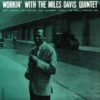 Miles Davis Quintet Workin With The Miles Davis Quintet LP Album