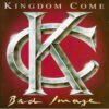 Kingdom Come - Bad Image (CD, Ed. Germany, 1993)
