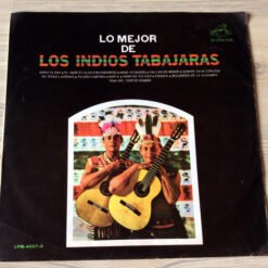 Los Indios Tabajaras - Lo Mejor De Los Indios Tabajaras (Vinilo, Ed. Chile, 1972)