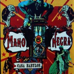 Mano Negra - Casa Babylon (Cassette, Ed. Chile, 1994)