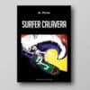 LIBRO SURFER CALAVERA Piloto de Tormenta Editorial