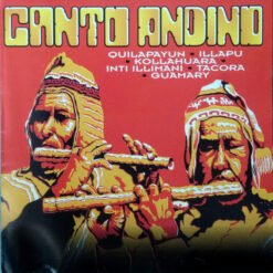 Varios - Canto Andino (CD, Ed. Chile, 1995)