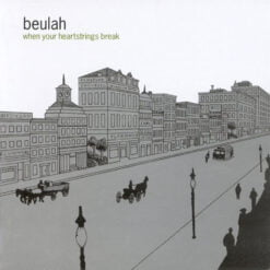 Beulah - When Your Heartstrings Break (CD, Ed. UK, 1999)