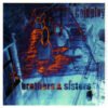 Coldplay Brothers Sisters CD Single