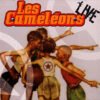 Les Cameleons Live CD Album