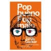 Pop bueno pop malo