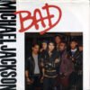 Michael Jackson - Bad (Vinilo, 7", Ed. EEUU, 1987)