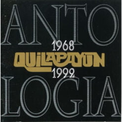 Quilapayún - Antología 1968 - 1992 (2 x CD, Ed. Chile, 1998)