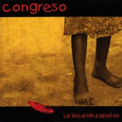 Congreso - La Loca Sin Zapatos (Vinilo, 2 LP, Ed. Chile, 2024, Gatefold)