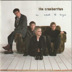 The Cranberries - No Need To Argue (CD, Ed. USA, 1994)