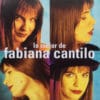Fabiana Cantilo Lo Mejor De Fabiana Cantilo Comp