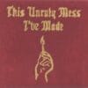 Macklemore & Ryan Lewis - This Unruly Mess I've Made (CD)