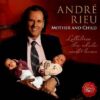 Andre Rieu Mother And Child CD Album