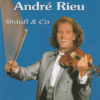 Andre Rieu - Strauss And Co (CD)
