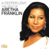 Aretha Franklin A Deeper Love 2xCD Comp