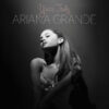 Ariana Grande Yours Truly CD Album