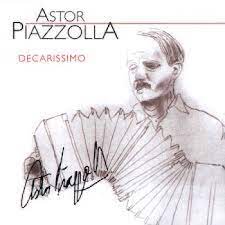 Astor Piazzolla - Decarissimo (CD, Ed. 2013)