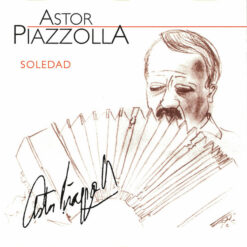 Astor Piazzolla - Soledad (CD, Ed. Germany)