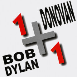 Bob Dylan - Donovan - 1+1 (CD)