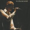 David Bowie We Could Be Hereos 7CD 1DVD