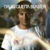 David Guetta Guetta Blaster CD Album