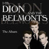 Dion And The Belmonts The Album 2xCD Album