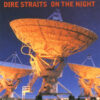 Dire Straits On The Night CD Album