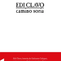 Edi Clavo - Camino Soria (Libro, Ed. España, 2018)