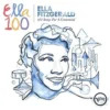 Ella Fitzgerald - Ella 100: Songs For a Centennial (4 CD Set)