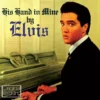 Elvis Presley - His Hand In Mine (CD, Ed. 2011)