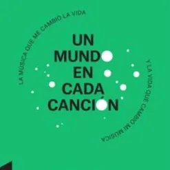 Jeff Tweedy - Un Mundo En Cada Canción (Libro, Ed. España, 2023)