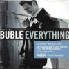 Michael Buble Everything Single