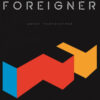 Foreigner - Agent Provocateur (Vinilo, Ed. 2024)
