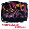 Nirvana MTV Unplugged In New York LP Album