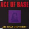 Ace of base all that she wants
