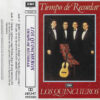 Los Quincheros Tiempo de Recordar Cassette